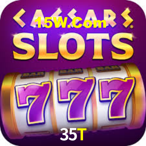 35T Bet