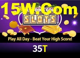35T,35T Bet